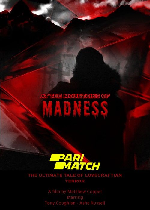 poster of At the Mountains of Madness (2021) Tamil [Voice Over] Dubbed WEBRip